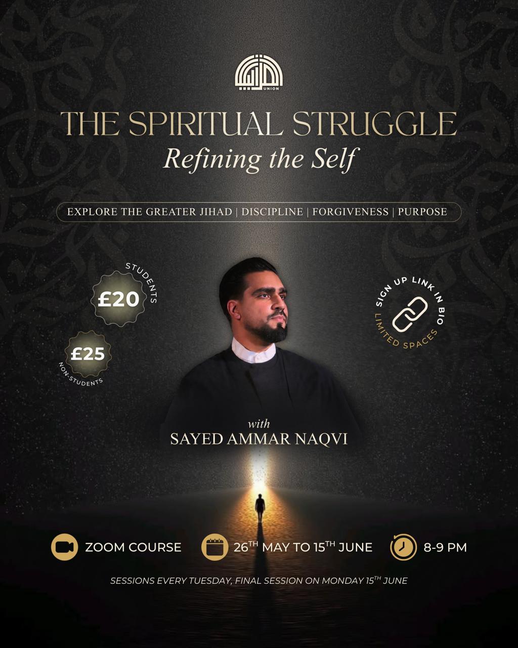 The Spiritual Struggle: Refining the Self